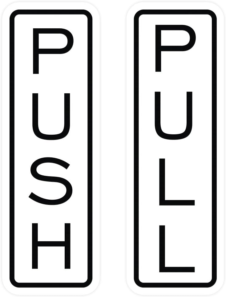 All Quality Classic Vertical Push Pull Door Signs - Great for Glass Doors | Professional Looking Signs | Easy Installation Includes Double-Sided Foam Adhesive Tape (White) - Small (1 Pack)