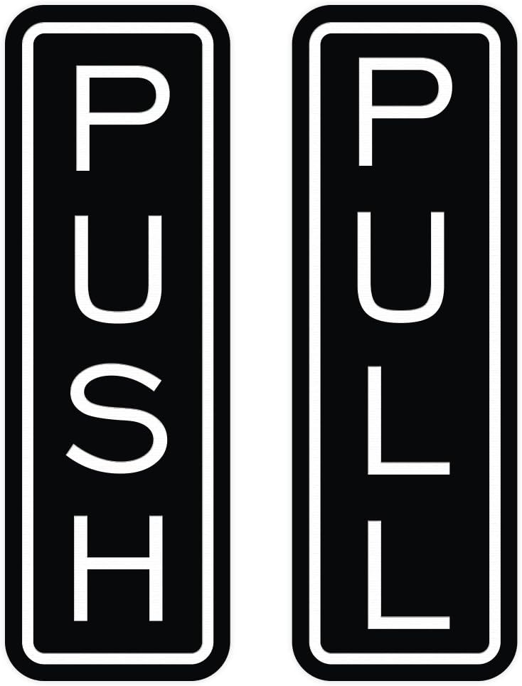 All Quality Classic Vertical Push Pull Door Signs - Great for Glass Doors | Professional Looking Signs | Easy Installation Includes Double-Sided Foam Adhesive Tape (Black) - Large (1 Pack)