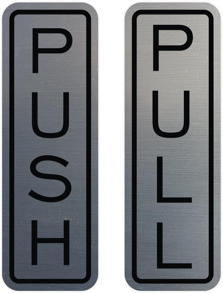 All Quality Classic Vertical Push Pull Door Signs - Great for Glass Doors | Professional Looking Signs | Easy Installation Includes Double-Sided Foam Adhesive Tape (Brushed Silver) - Large (1 Pack)