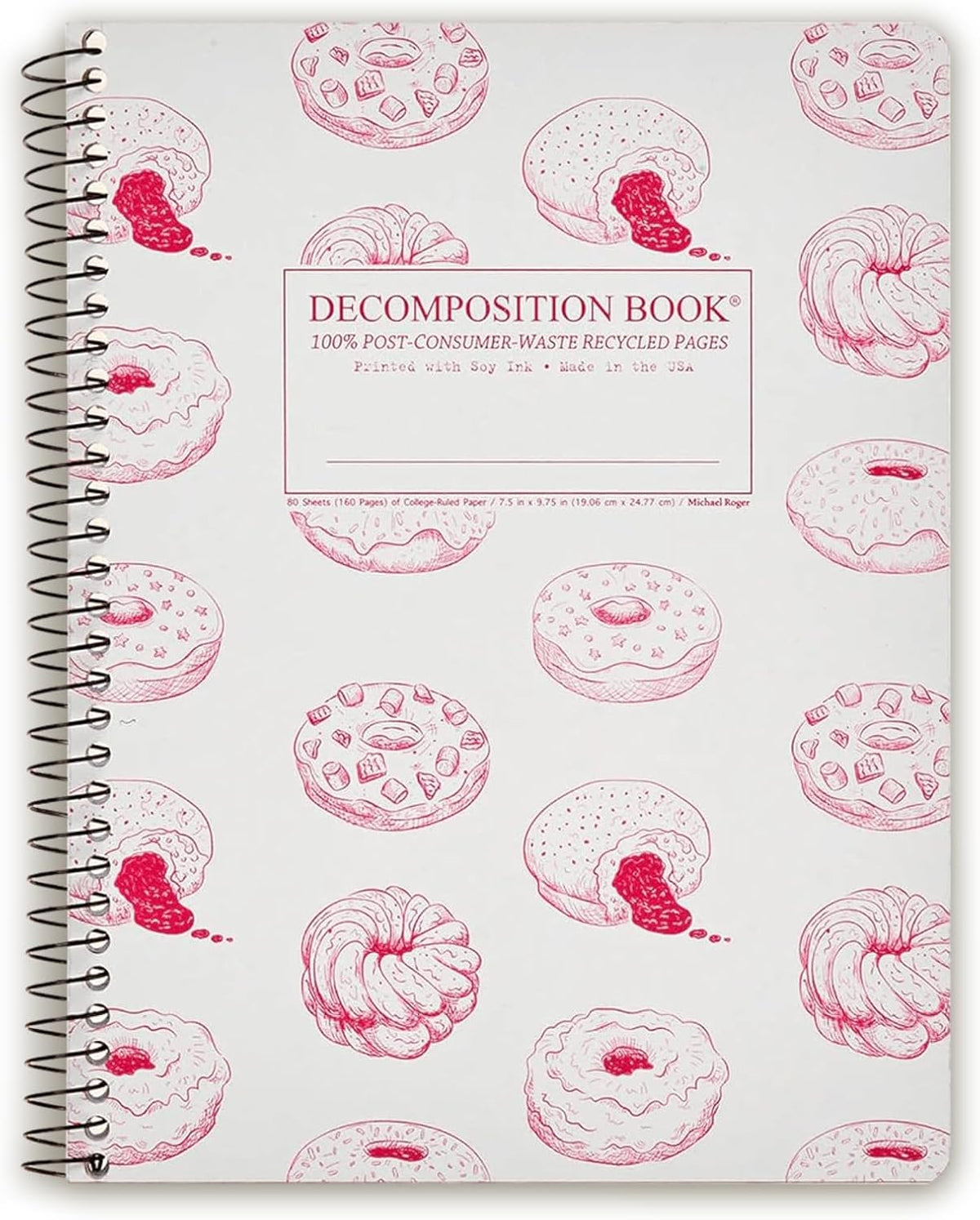 Decomposition Donut Time College Ruled Spiral Notebooks – 9.75 x 7.5 Journal with 160 Lined Pages – Cute Notebooks for School Supplies, Home & Office – 100% Recycled Paper – Made in USA