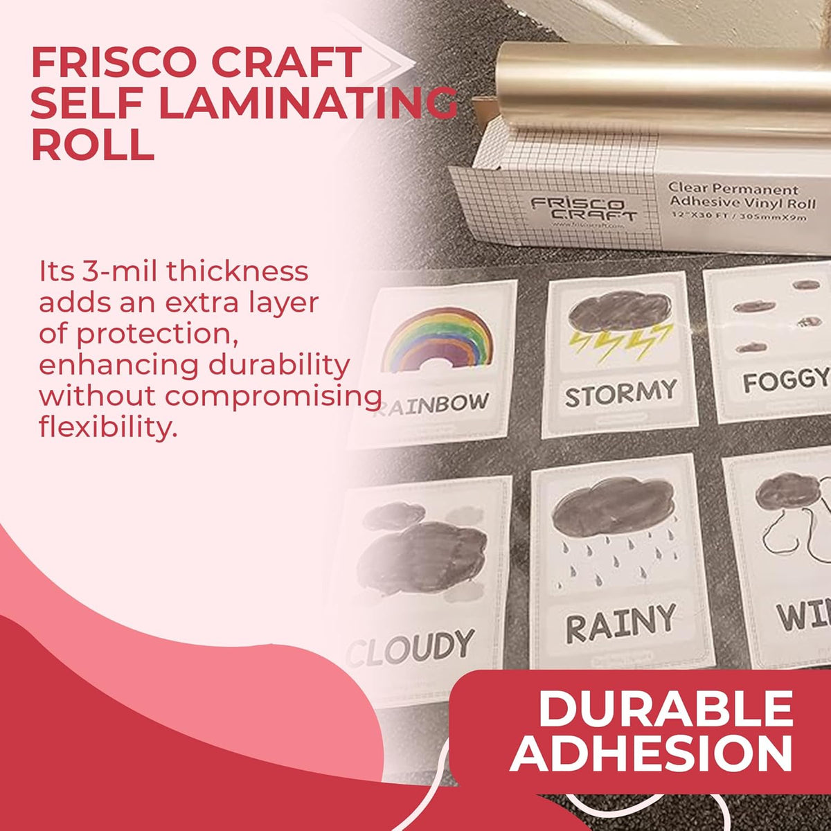 Frisco Craft Transparent Self Adhesive Laminating Roll - Self Laminating Sheets for Decals, Sticker, Photos & More - No Heat Sealing, Glossy, Clear Sheets (12" x 30 ft)