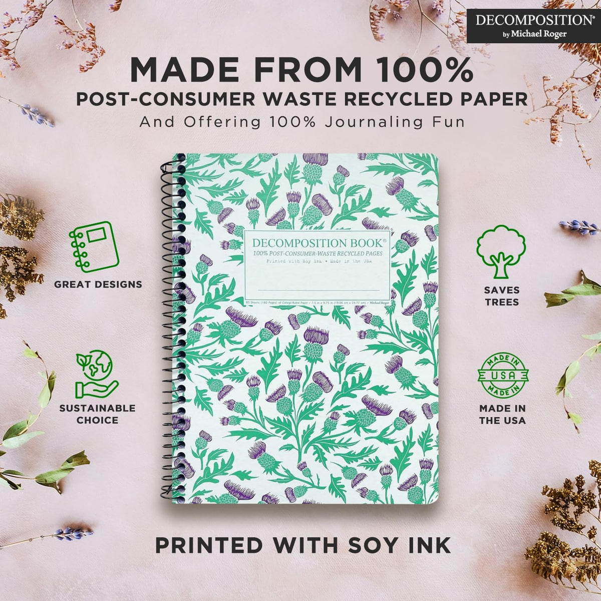 Decomposition Thistles College Ruled Spiral Notebook - 9.75 x 7.5 Journal with 160 Lined Pages - 100% Recycled Paper - Cute Notebooks for School Supplies, Home & Office - Made in USA
